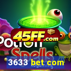 3633 bet com